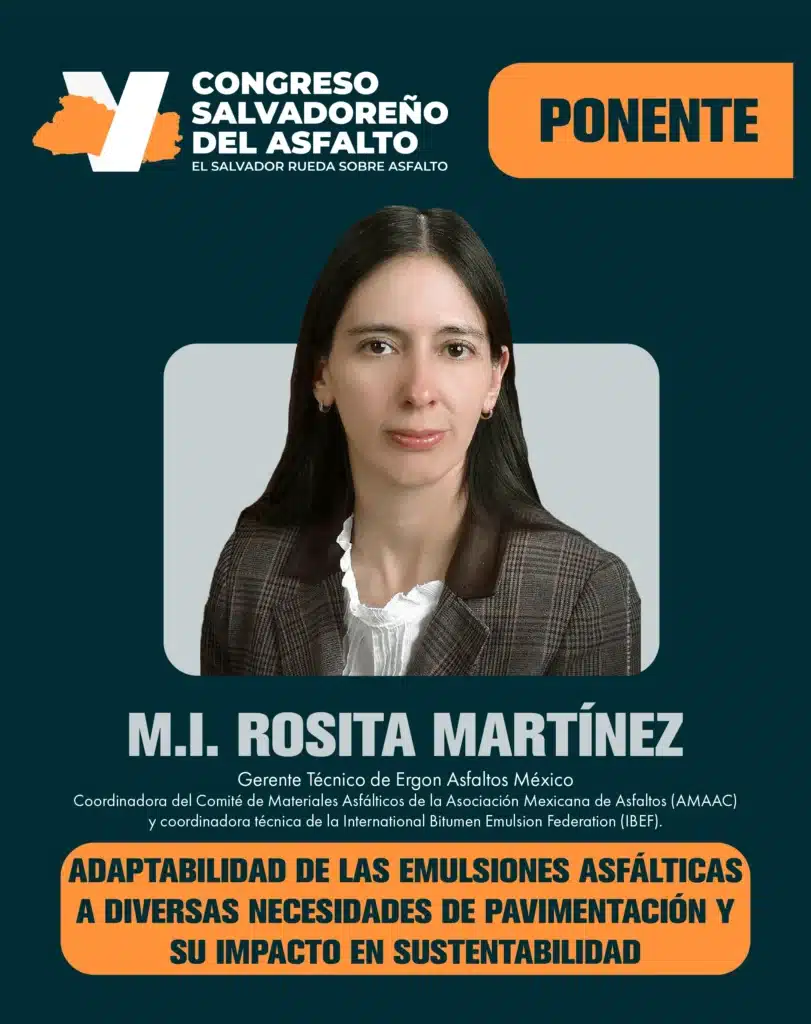 Rosita Martínez Arroyo, Gerente Técnico de Ergon Asfaltos México, presentando sobre Emulsiones Asfálticas y Sustentabilidad vial.