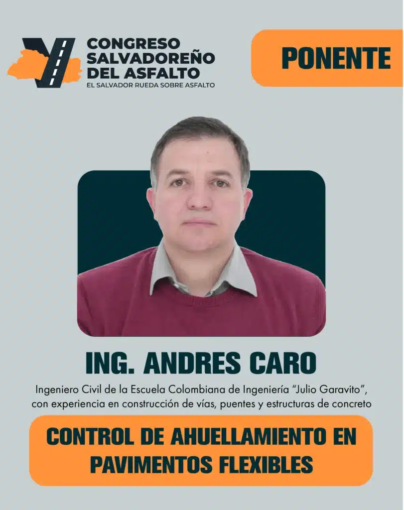 Andrés J. Caro expone sobre el Control de Agrietamiento y el uso de Geomallas en Pavimentos Flexibles para mejorar la Seguridad Vial.