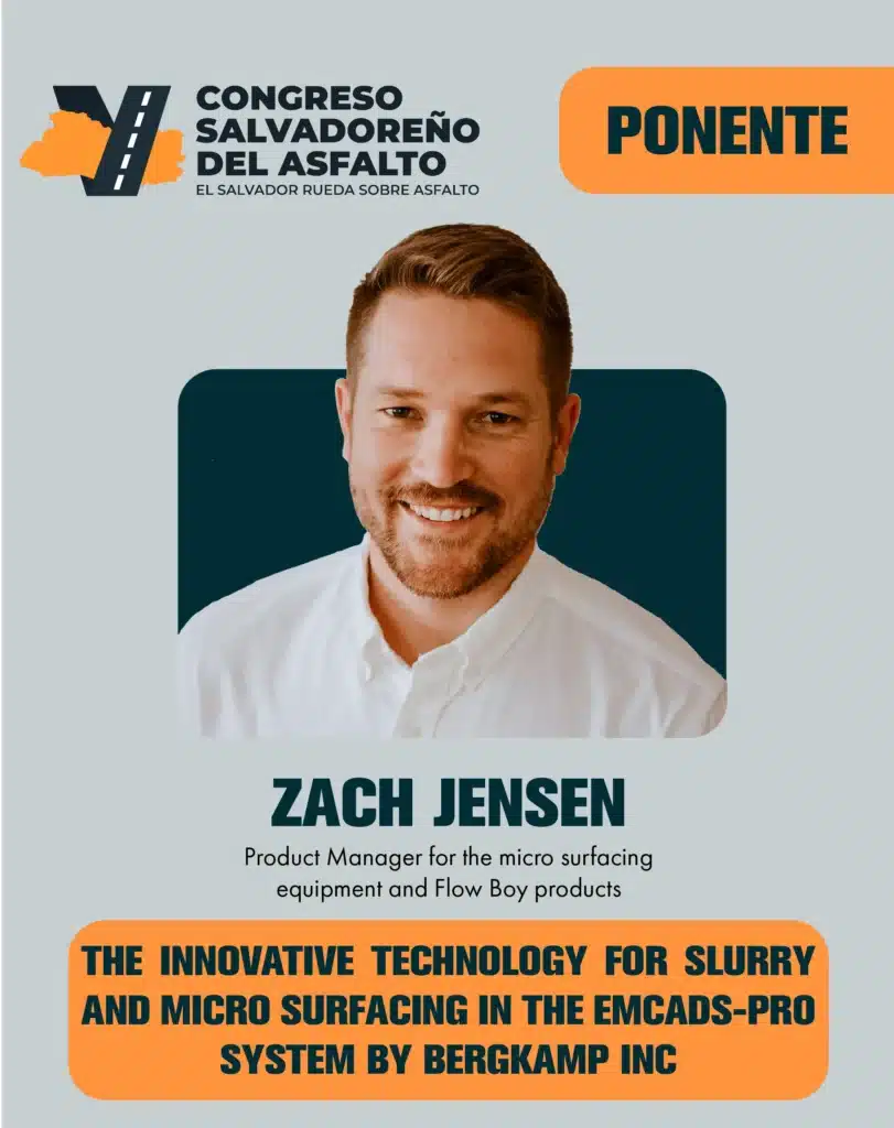 Zach Jensen de Bergkamp presenta EMCADS Pro Telematics para el Control Electrónico de Mezclas en Micro Pavimentos.