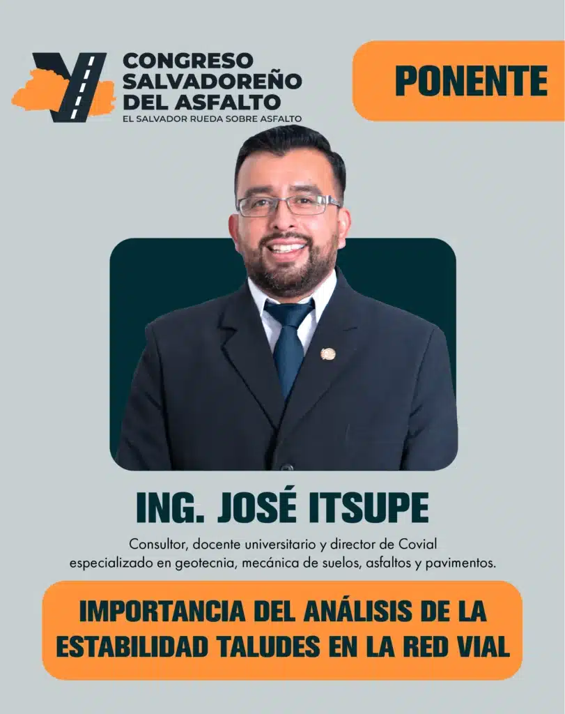 El Ing. José Iptume presenta el Diseño de Pavimentos y las estrategias de Mantenimiento Preventivo en la Infraestructura Vial.
