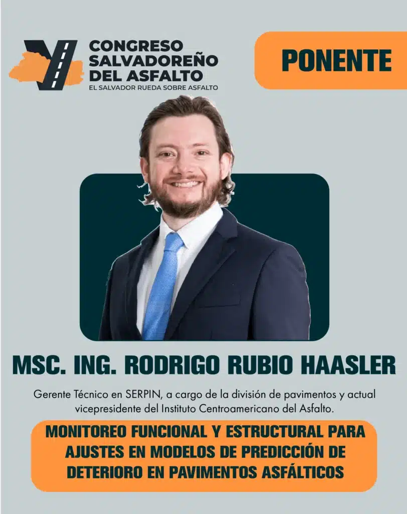 El Ing. Rodrigo Rubio presenta estrategias de Gestión de Proyectos Viales y Aseguramiento de Calidad en Pavimentación Asfáltica.