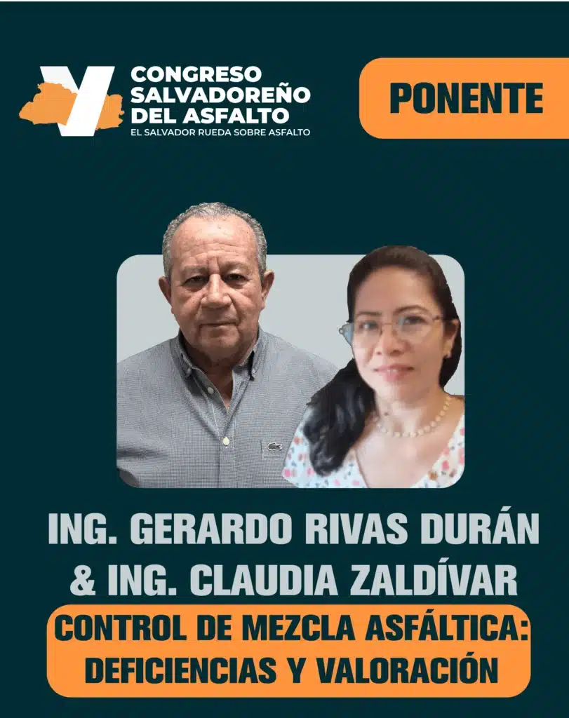 Los ingenieros Gerardo Rivas Durán y Claudia Zaldívar en el Congreso del Asfalto, abordando Aseguramiento de Calidad y uso de Geosintéticos.